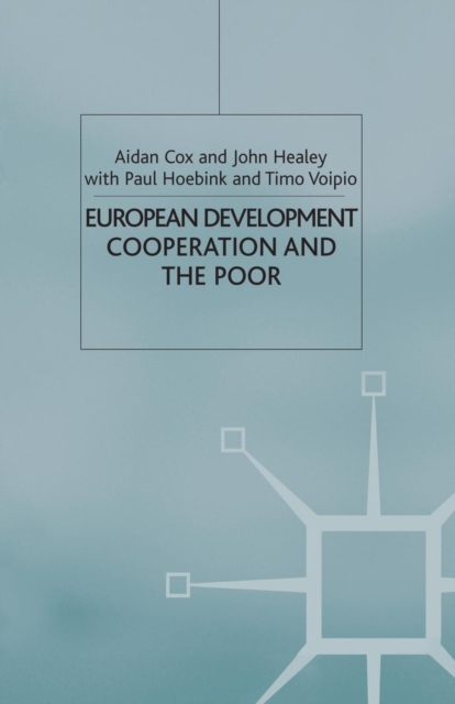 European Development Cooperation and the Poor, Paperback / softback Book