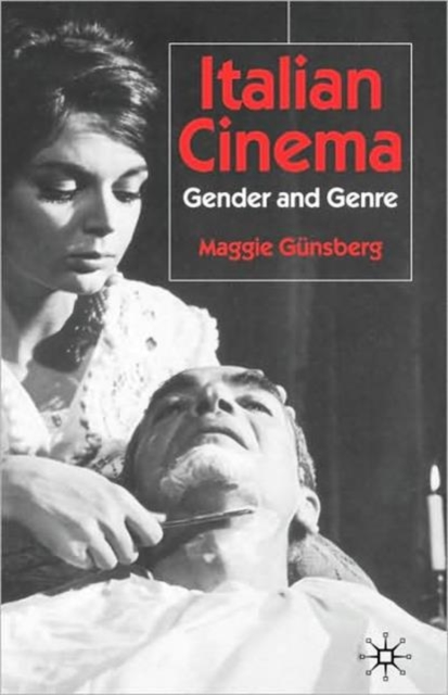 Italian Cinema : Gender and Genre, Hardback Book