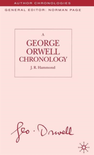 A George Orwell Chronology, Hardback Book
