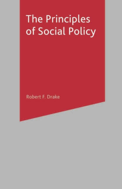 The Principles of Social Policy, Hardback Book