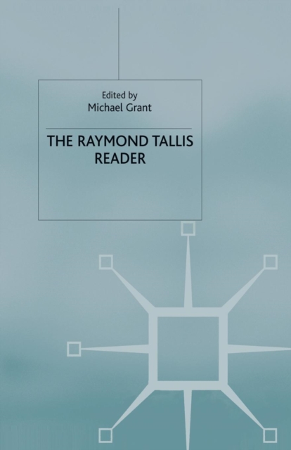 The Raymond Tallis Reader, Paperback / softback Book
