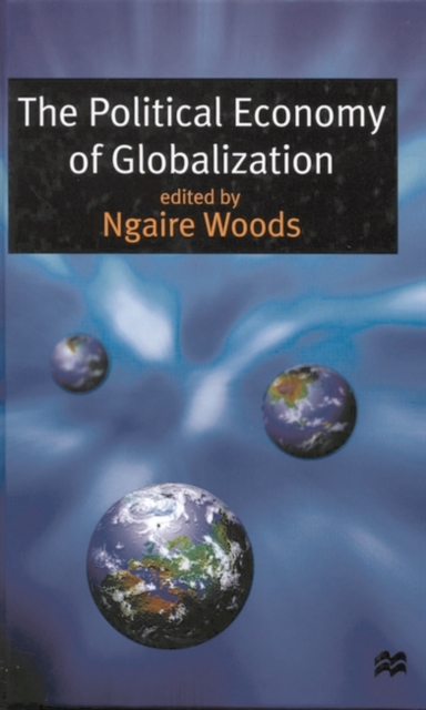 The Political Economy of Globalization, Hardback Book