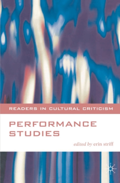 Performance Studies, Hardback Book