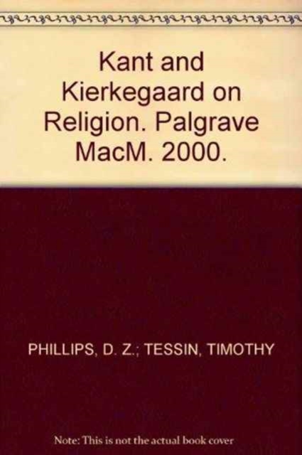 Kant and Kierkegaard on Religion, Hardback Book
