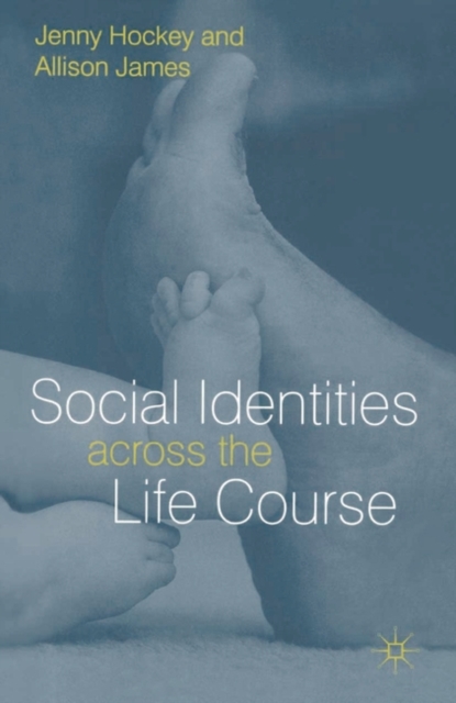 Social Identities Aross Life Course, Paperback / softback Book