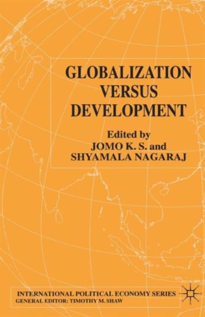 Globalization Versus Development, Paperback / softback Book