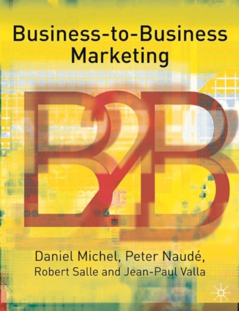 Business-To-Business Marketing, Paperback / softback Book