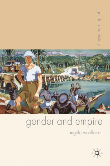 Gender and Empire, Hardback Book