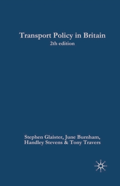 Transport Policy in Britain, Hardback Book