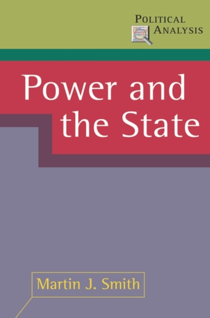 Power and the State, Hardback Book