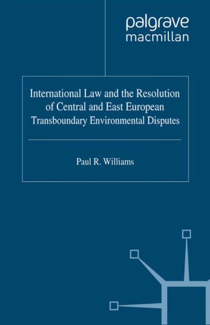 International Law and the Resolution of Central and East European, PDF eBook