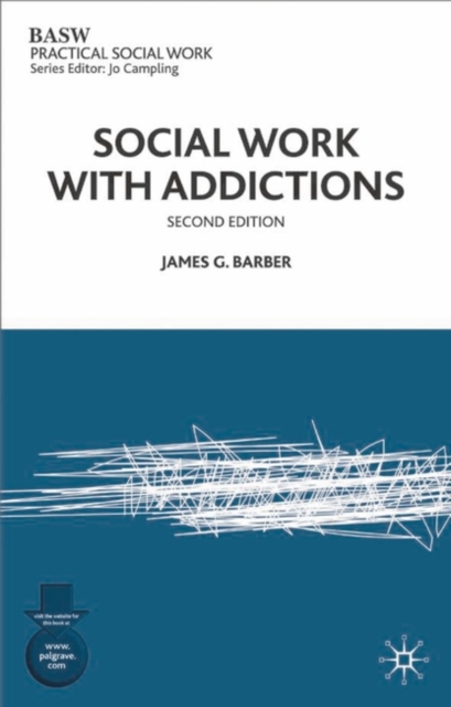 Social Work with Addictions, Paperback / softback Book