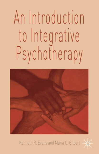 An Introduction to Integrative Psychotherapy, Paperback / softback Book