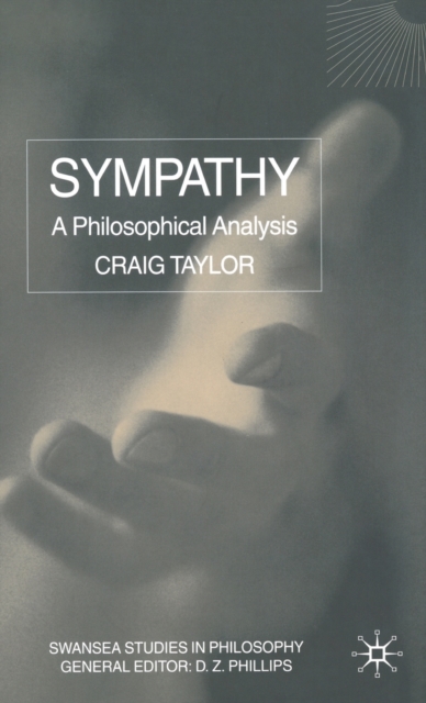 Sympathy : A Philosophical Analysis, Hardback Book