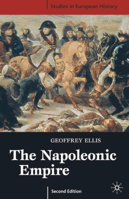 The Napoleonic Empire, Paperback / softback Book