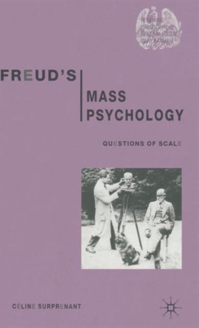 Freud's Mass Psychology : Questions of Scale, Hardback Book