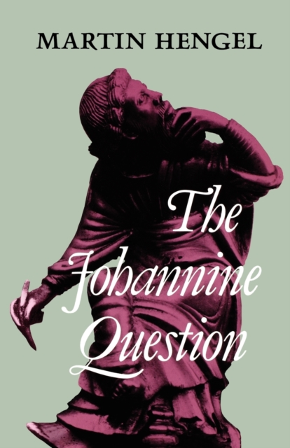 Johannine Question, Paperback / softback Book