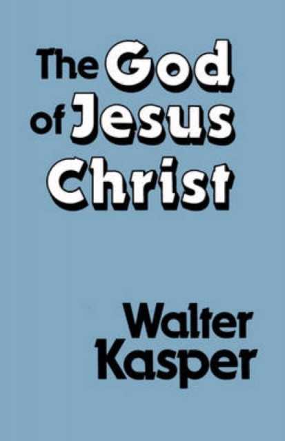 The God of Jesus Christ, Paperback / softback Book