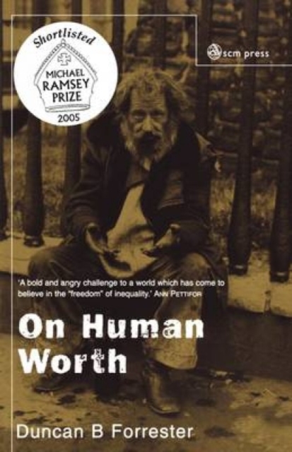 On Human Worth : A Christian Vindication of Equality, Paperback / softback Book
