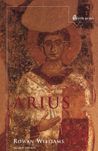 Arius : Heresy and Tradition, Paperback / softback Book