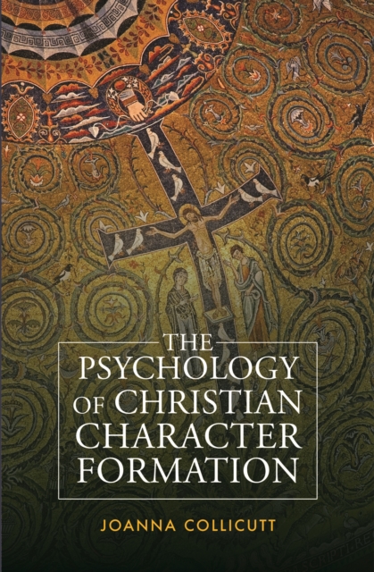 The Psychology of Christian Character Formation, EPUB eBook