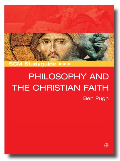 SCM Studyguide: Philosophy and the Christian Faith, EPUB eBook