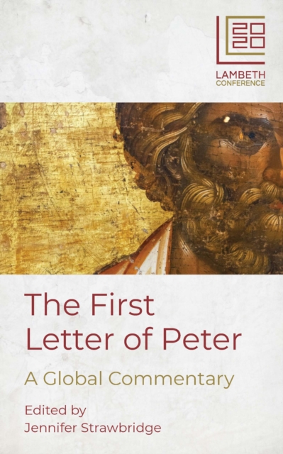The First Letter of Peter : A Global Commentary, EPUB eBook