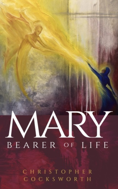 Mary, Bearer of Life, EPUB eBook