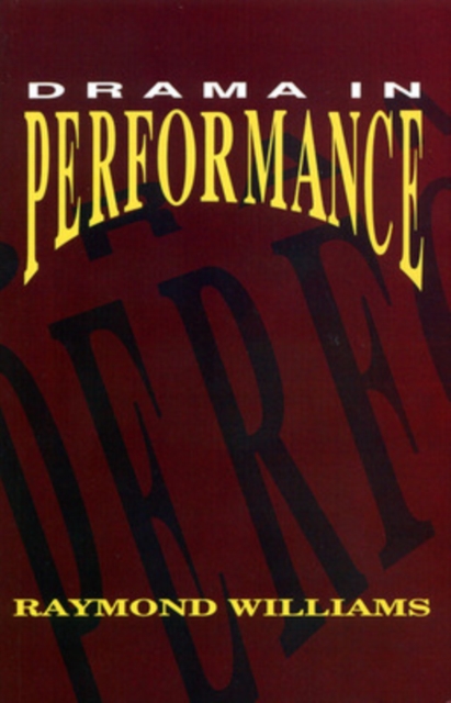 Drama in Performance, Paperback / softback Book
