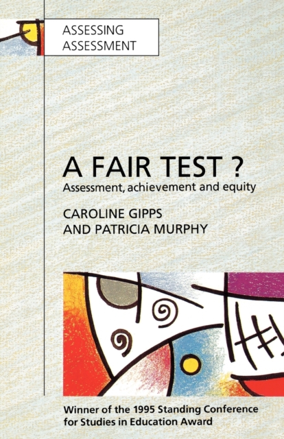 Fair Test? Assessment, Achievement and Equity, Paperback / softback Book