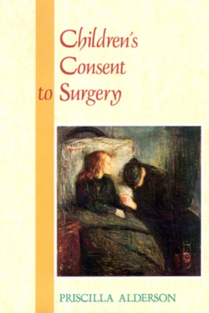 Children's Consent to Surgery, Paperback / softback Book