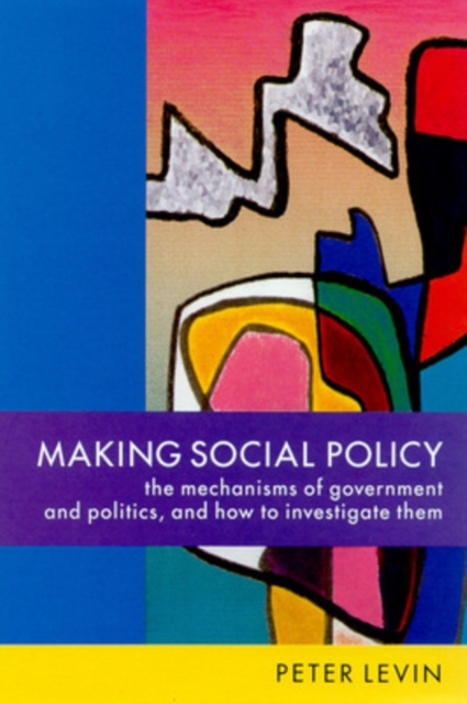 MAKING SOCIAL POLICY, Paperback / softback Book