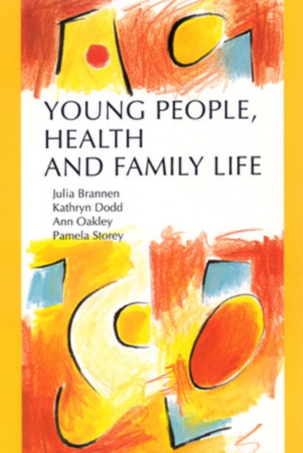 Young People, Health and Family Life, Paperback / softback Book