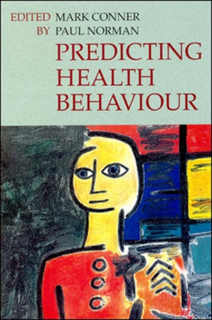 Predicting Health Behaviour, Paperback Book
