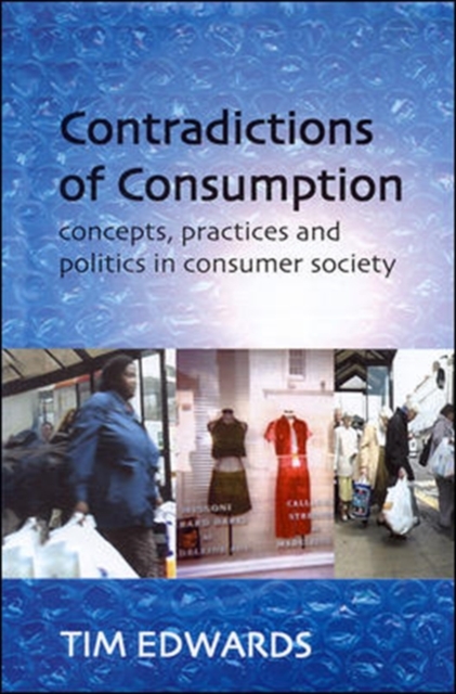 CONTRADICTIONS OF CONSUMPTION, Paperback / softback Book