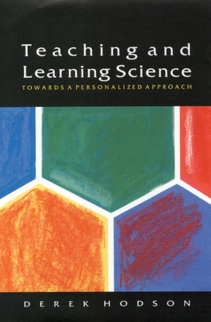 TEACHING AND LEARNING SCIENCE, Paperback / softback Book