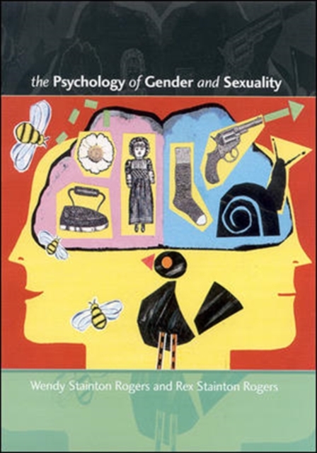 The Psychology Of Gender And Sexuality, Paperback / softback Book