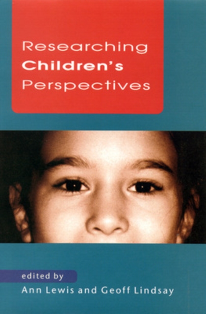 RESEARCHING CHILDREN'S PERSPECTIVES, Paperback / softback Book