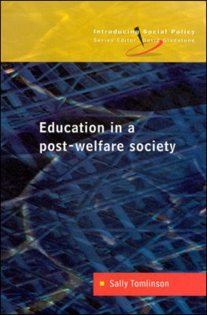 Education in a Post-welfare Society, Paperback Book