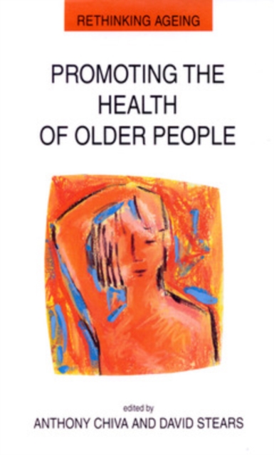 Promoting the Health of Older People, Paperback / softback Book