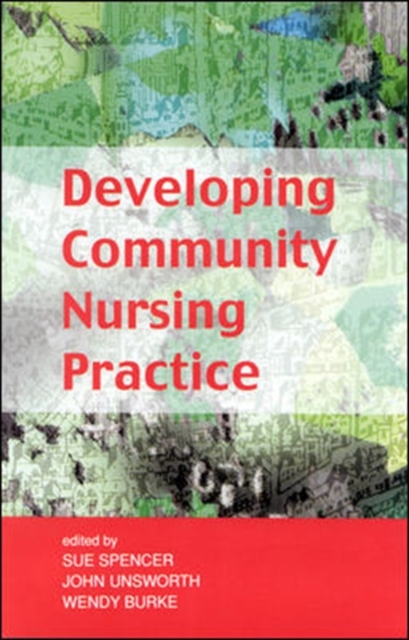 Developing Community Nursing Practice, Paperback / softback Book