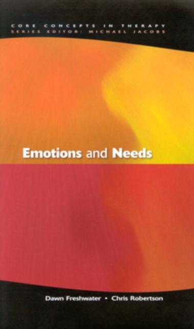 Emotions And Needs, Paperback / softback Book
