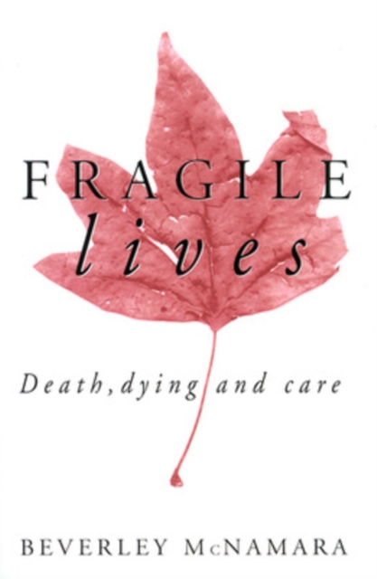 Fragile Lives, Paperback / softback Book