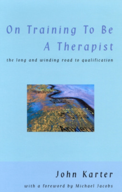 On Training To Be A Therapist, Paperback / softback Book