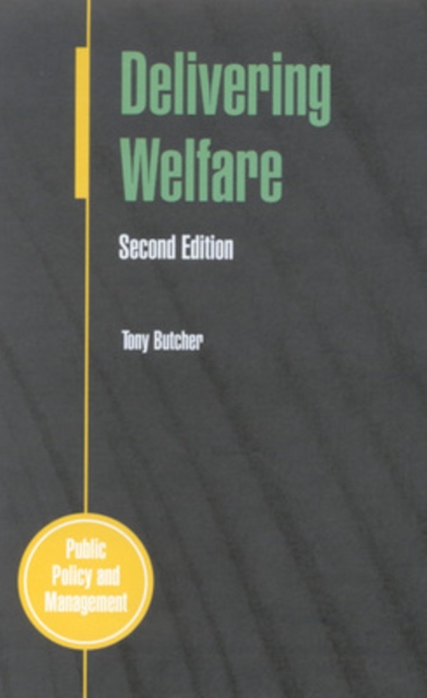 Delivering Welfare 2/E, Paperback / softback Book