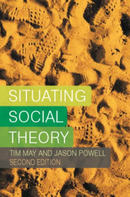 Situating Social Theory, Paperback / softback Book