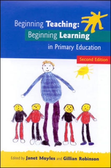 Beginning Teaching : Beginning Learning, Paperback Book