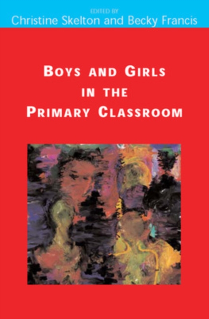 Boys and Girls in the Primary Classroom, Paperback / softback Book