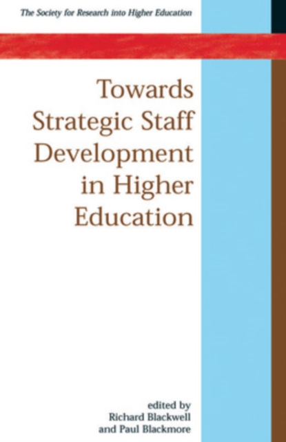 Towards Strategic Staff Development in Higher Education, Paperback / softback Book