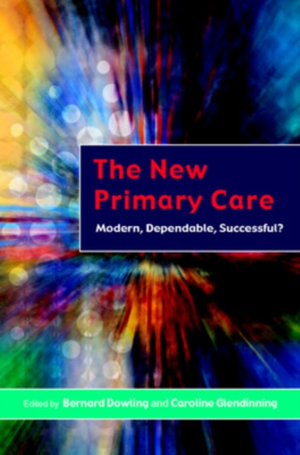 The New Primary Care, Paperback / softback Book